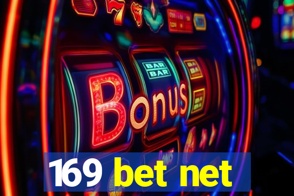169 bet net